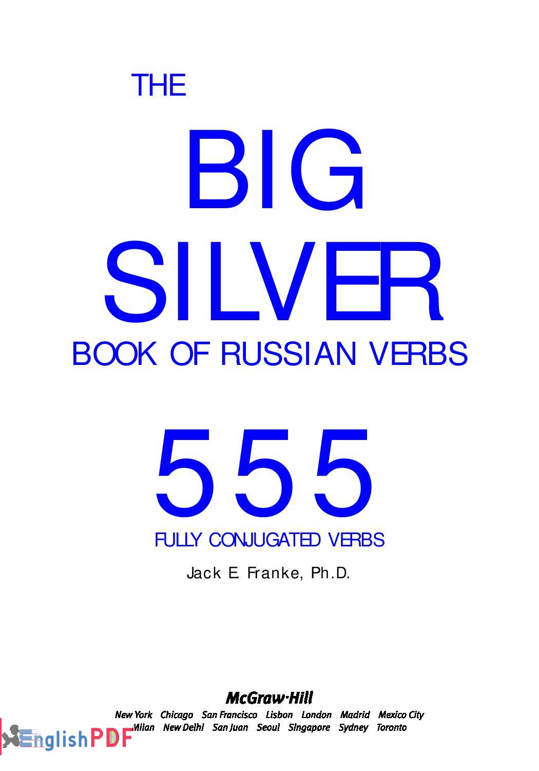 The Big Silver Book of Russian Verbs PDF Jack Franke EnglishPDF page 001