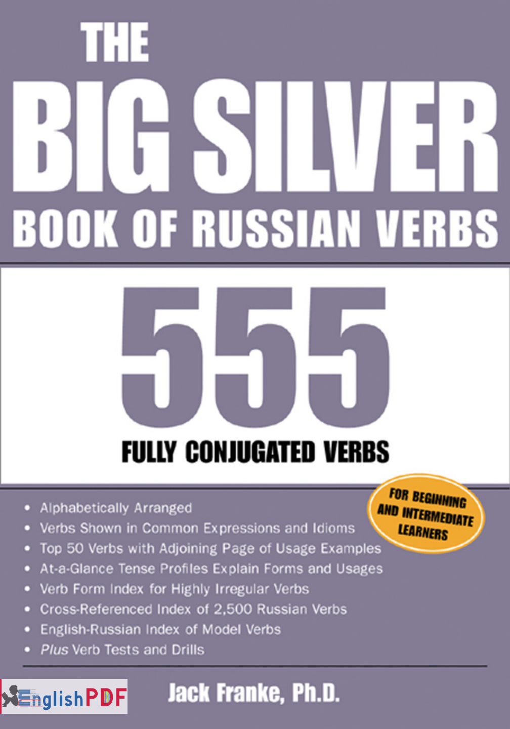 The Big Silver Book of Russian Verbs PDF Jack Franke EnglishPDF