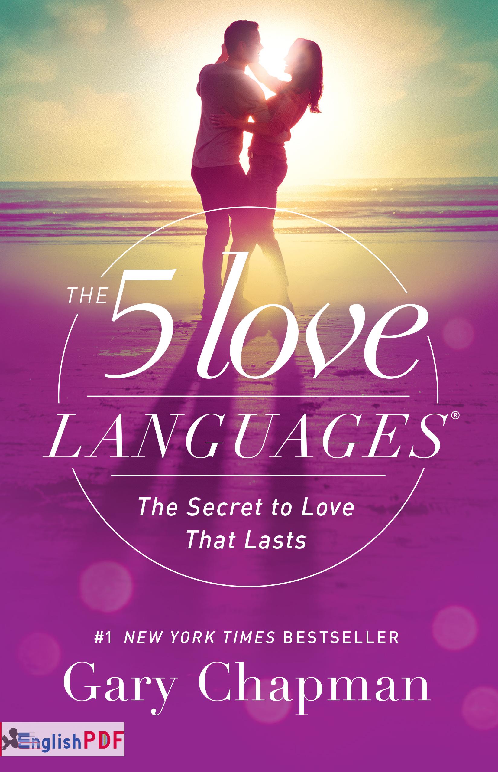 The Five Love Languages The Secret to Love that Lasts PDF EnglishPDF