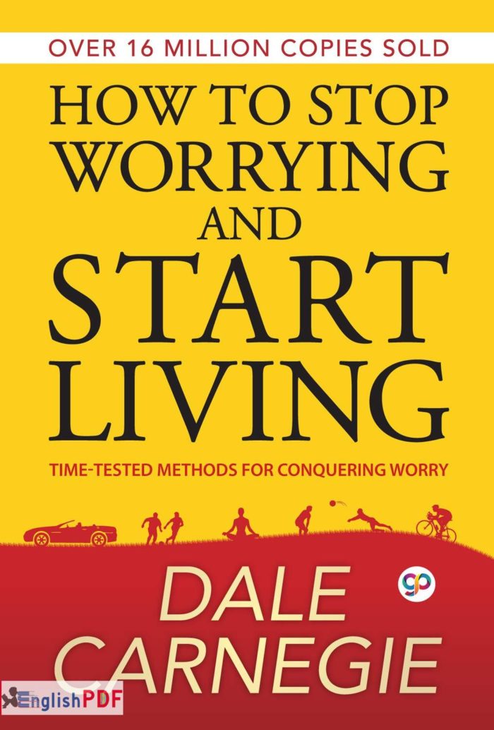 How to Stop Worrying and Start Living PDF Dale Carnegie EnglishPDF