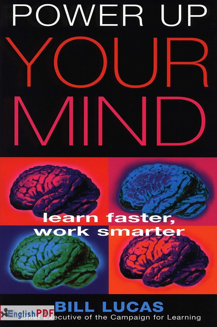 Power Up Your Mind PDF Learn Faster Work Smarter Bill Lucas
